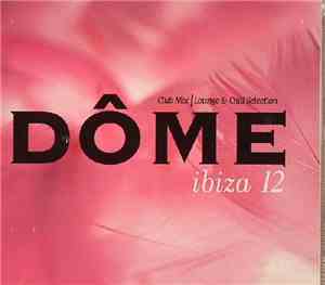 Various - Dôme Ibiza 12