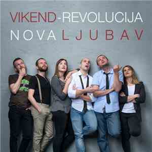 Vikend-Revolucija - Nova Ljubav