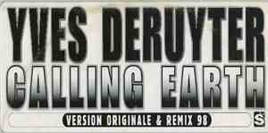 Yves Deruyter - Calling Earth