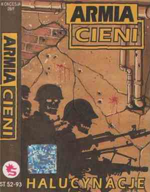 Armia Cieni - Halucynacje