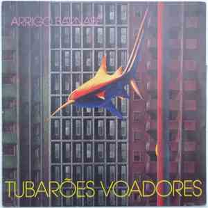 Arrigo Barnabé - Tubarões Voadores