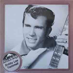 Bobby Lee Trammell - Bobby Lee Trammell