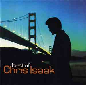Chris Isaak - Best Of Chris Isaak
