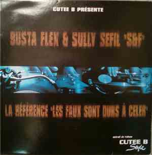Cutee B Présente Busta Flex & Sully Sefil / La Reference - S&f / Les Faux S ...