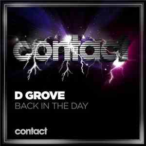 D Grove - Back In The Day