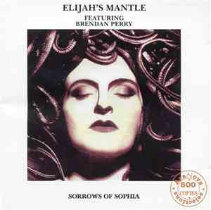 Elijah's Mantle - Sorrows Of Sophia