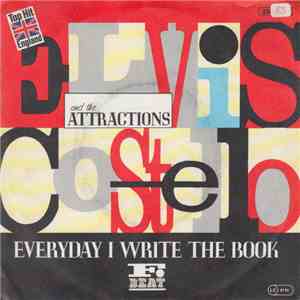 Elvis Costello And The Attractions - Everyday I Write The Book