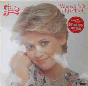 Gitte - Was Wär' Ich Ohne Dich