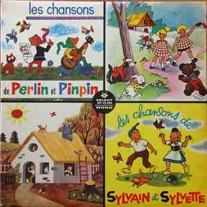 Groupe Vocal Henry Veysseyre, Ensemble Vocal Jean-Paul Mengeon - Les Chansons De Perlin Et Pinpin / Les Chansons De Sylvain Et Sylvette