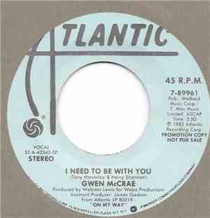 Gwen McCrae - I Need To Be With You
