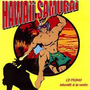 Hawaii Samurai - Hawaii Samurai
