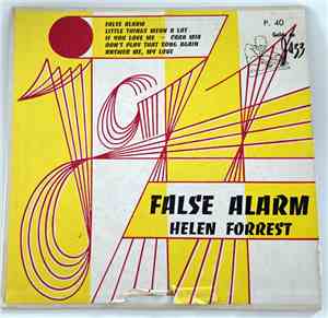 Helen Forrest - False Alarm