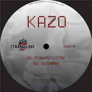 Kazo  - Funky Guitar / Susanna