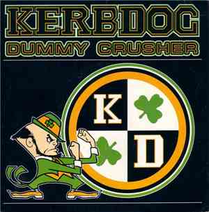 Kerbdog - Dummy Crusher