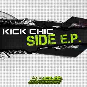 Kick Chic - Side EP