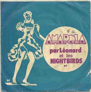 Léonard Et Les Night Birds - Anapola / Folie Mariage