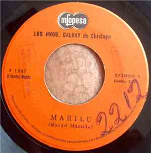 Los Hnos. Calvay De chiclayo - Marilu / El Camino Que Perdi