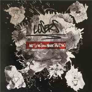 Losers - ... And So We Shall Never Part Two