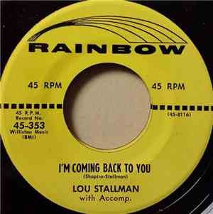 Lou Stallman - I'm Coming Back To You / I Haven't The Right