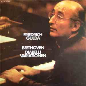 Ludwig van Beethoven - Friedrich Gulda - Diabelli-Variationen 33 Veränderun ...