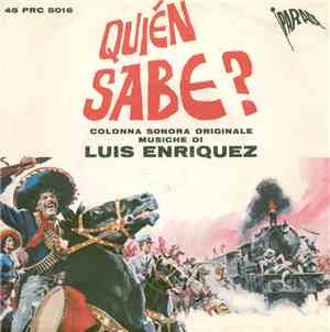 Luis Enriquez - Quién Sabe? (Colonna Sonora Originale)