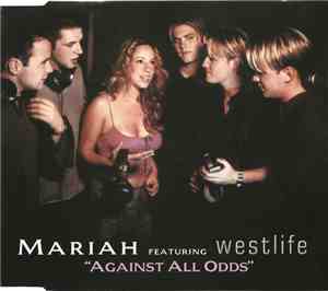 Mariah Carey Featuring Westlife - Against All Odds