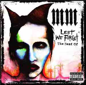 Marilyn Manson - Lest We Forget - The Best Of