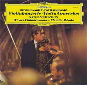 Mendelssohn ∙ Tschaikowsky, Nathan Milstein, Wiener Philharmoniker ∙ Claudi ...