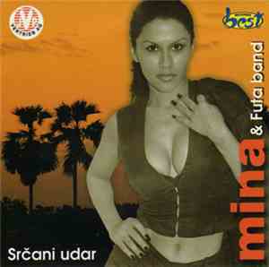 Mina & Futa Band - Srčani Udar