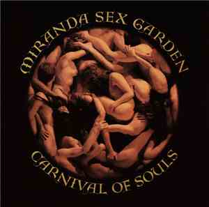 Miranda Sex Garden - Carnival Of Souls