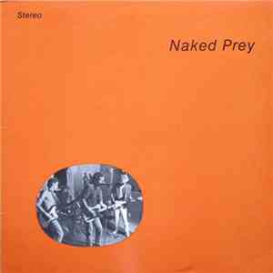 Naked Prey - Naked Prey