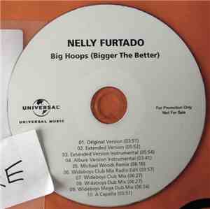 Nelly Furtado - Big Hoops (Bigger The Better)