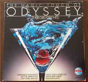 Odyssey  - The Magic Touch Of Odyssey  Their Greatest Hits