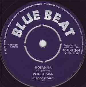 Peter & Paul  - Hosanna / Schoolgirl