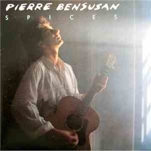 Pierre Bensusan - Spices