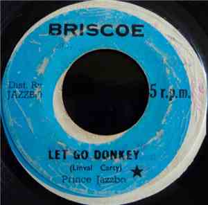 Prince Jazzbo - Let Go Donkey