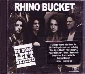 Rhino Bucket - No Song Left Behind