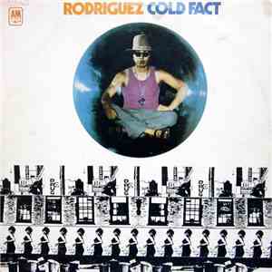 Rodriguez - Cold Fact