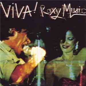 Roxy Music - Viva ! Roxy Music - The Live Roxy Music Album