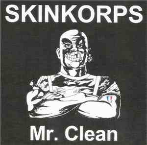 Skinkorps - Mr. Clean
