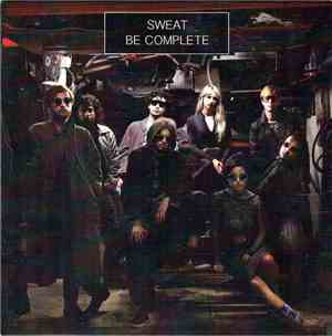 Sweat  - Be Complete