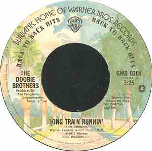 The Doobie Brothers - Long Train Runnin' / Listen To The Music