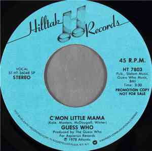 The Guess Who - C'mon Little Mama