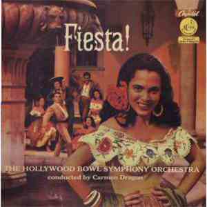 The Hollywood Bowl Symphony Orchestra - Fiesta!