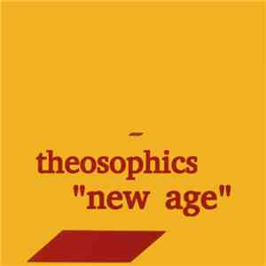 Theosophics - New Age b/w Clara Clairvoyant