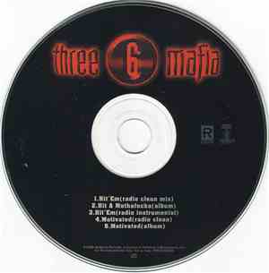 Three 6 Mafia - Hit'Em / Motivated