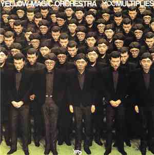 Yellow Magic Orchestra - X∞Multiplies