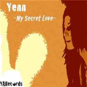 Yenn - My Secret Love
