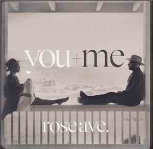 You+Me - Rose Ave.