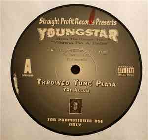 Yungstar, Dat Boy Grace - ‎Knocking Pictures Off The Wall / Come Ride With  ...